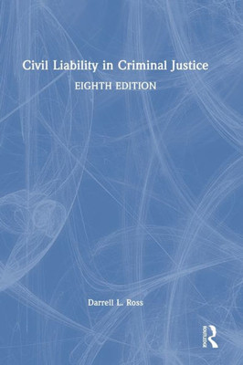 Civil Liability In Criminal Justice