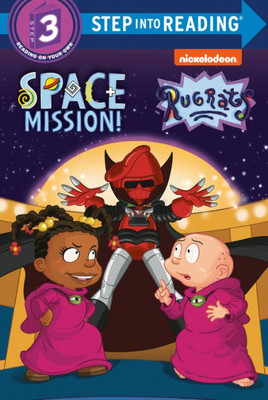Space Mission! (Rugrats) (Step Into Reading)