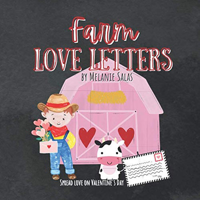 Farm Love Letters: Spread Love on Valentine's Day