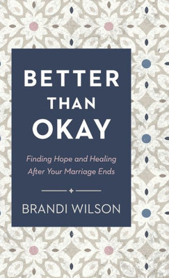 Better Than Okay