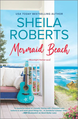 Mermaid Beach: The Perfect Beach Read (A Moonlight Harbor Novel, 7)