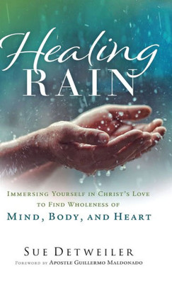 Healing Rain