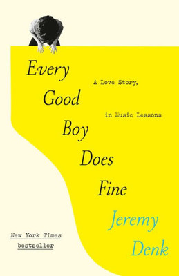 Every Good Boy Does Fine: A Love Story, In Music Lessons