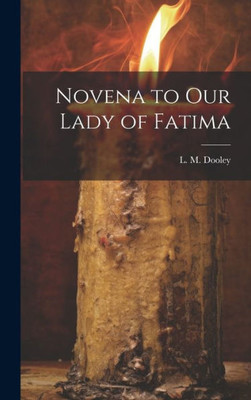 Novena To Our Lady Of Fatima