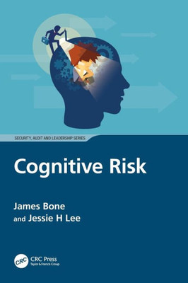 Cognitive Risk (Internal Audit And It Audit)
