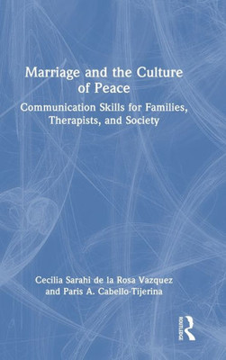 Marriage And The Culture Of Peace