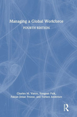 Managing A Global Workforce