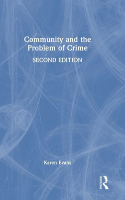 Community And The Problem Of Crime