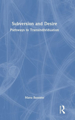Subversion And Desire