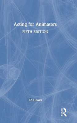 Acting For Animators