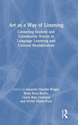 Art As A Way Of Listening