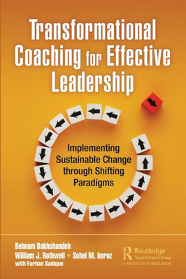 Transformational Coaching For Effective Leadership