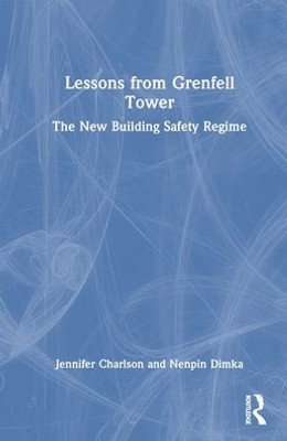Lessons From Grenfell Tower