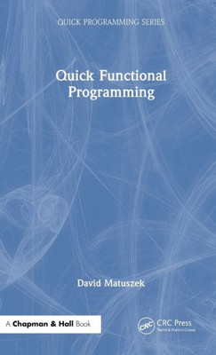 Quick Functional Programming (Quick Programming)