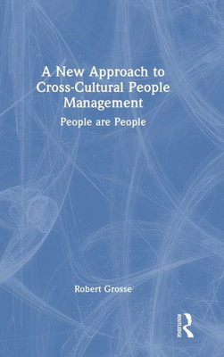 A New Approach To Cross-Cultural People Management