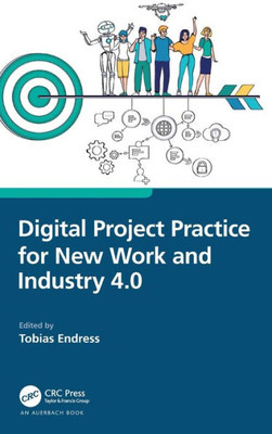 Digital Project Practice For New Work And Industry 4.0