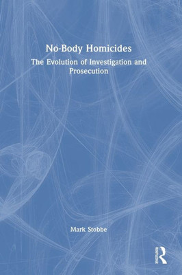 No-Body Homicides
