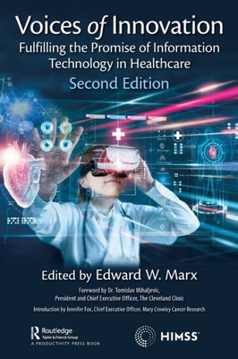 Voices Of Innovation (Himss Book Series)