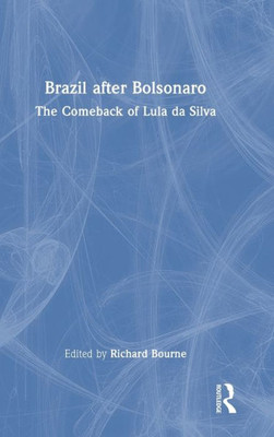 Brazil After Bolsonaro