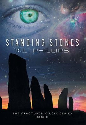 Standing Stones (The Fractured Circle)