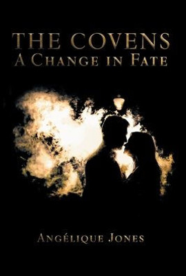 A Change In Fate (The Covens)