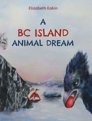 A Bc Island Animal Dream