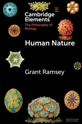 Human Nature (Elements In The Philosophy Of Biology)