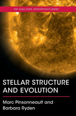 Stellar Structure And Evolution