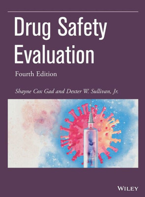 Drug Safety Evaluation (Pharmaceutical Development Series)