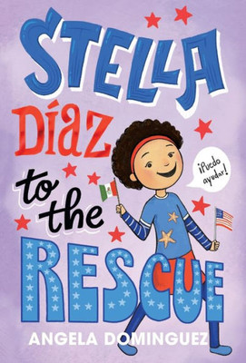 Stella Díaz To The Rescue (Stella Diaz, 4)