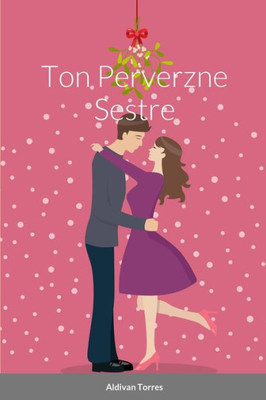 Ton Perverzne Sestre (Croatian Edition)