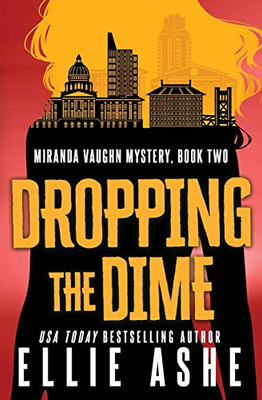 Dropping the Dime (Miranda Vaughn Mysteries)