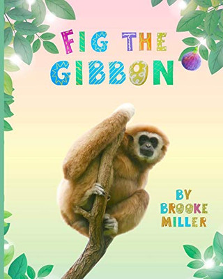 Fig the Gibbon