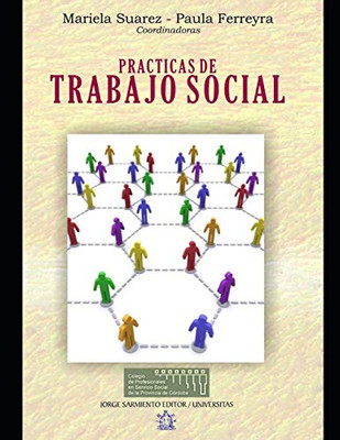 Prácticas de Trabajo Social: Experiencias (Spanish Edition)
