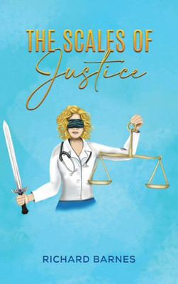 The Scales Of Justice