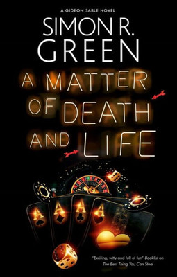 A Matter Of Death And Life (A Gideon Sable Novel, 2)