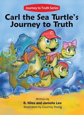 Carl The Sea Turtle'S Journey To Truth