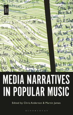 Media Narratives In Popular Music