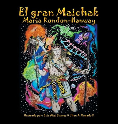 El Gran Maichak (Spanish Edition)