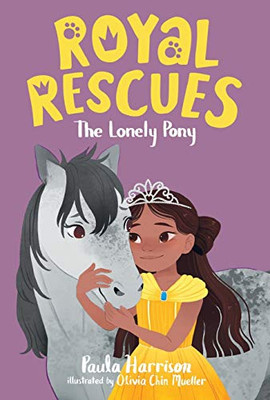 Royal Rescues #4: The Lonely Pony - Paperback