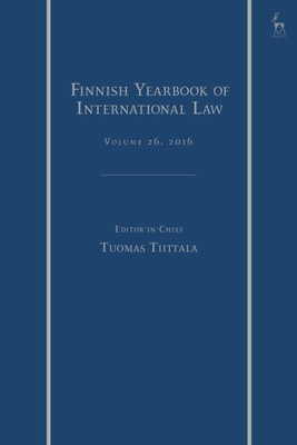 The Finnish Yearbook Of International Law, Vol 26, 2016