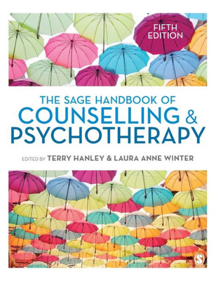 The Sage Handbook Of Counselling And Psychotherapy