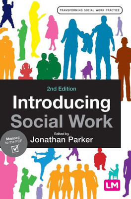 Introducing Social Work (Transforming Social Work Practice Series)