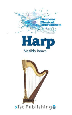 Harp (Discover Musical Instruments)