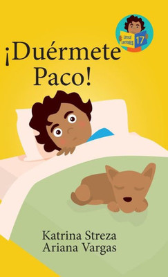 ¡Duérmete Paco! (Little Lectores) (Spanish Edition)