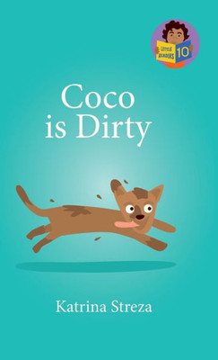 Coco Is Dirty (Little Readers)