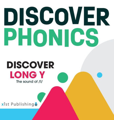 Discover Long Y (Discover Phonics Vowel Sounds)