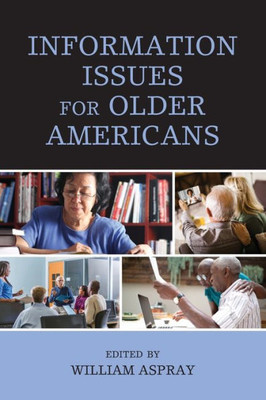 Information Issues For Older Americans