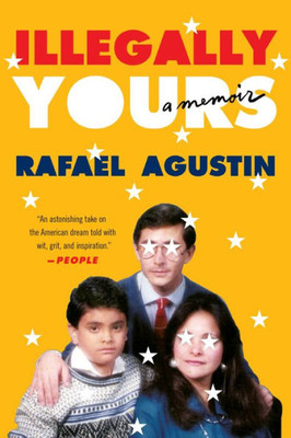 Illegally Yours: A Memoir