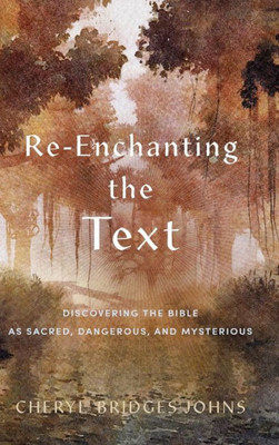 Re-Enchanting The Text